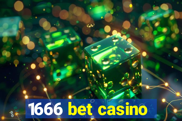 1666 bet casino